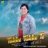 Labh Heera - Takke Takke Te